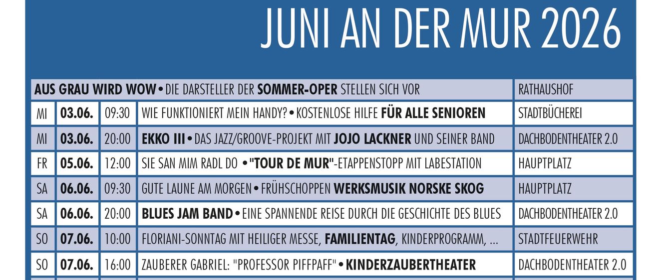 Juni an der Mur 2020. Eine Liste von Veranstaltungen, einschließlich Aufführungen, Konzerten und Aktivitäten an verschiedenen Veranstaltungsorten wie Rathaushof, Stadtbücherei, Dachbodentheater 2.0 und Murstiege. Die Termine reichen von 3. Juni bis 27. Juni 2020.