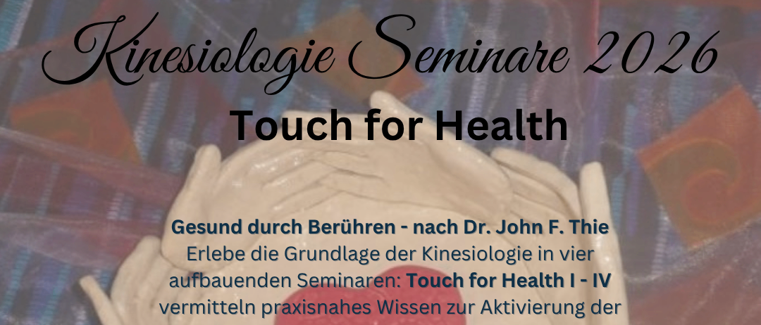 Plakat für das Kinesiologie-Seminar 2026, Touch for Health. Ort: Bruck an der Mur. Termine: 13.03.-14.03.2026, 29.05.-30.05.2026, 04.09.-05.09.2026, 06.11.-07.11.2026. Kosten: 295 Euro pro Kurs. Veranstalterin: Martina Prueller. Kontakt: 0664/3527477, alexandraprueller@kinesiologieprueller.at. QR-Code für weitere Informationen.