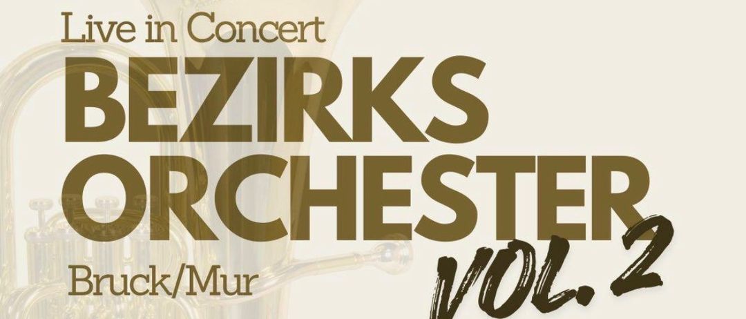 Plakat für ein Konzert des Bezirksorchesters Bruck/Mur, Band 2, mit einem Blechinstrument und dem Datum 7. März 2026.