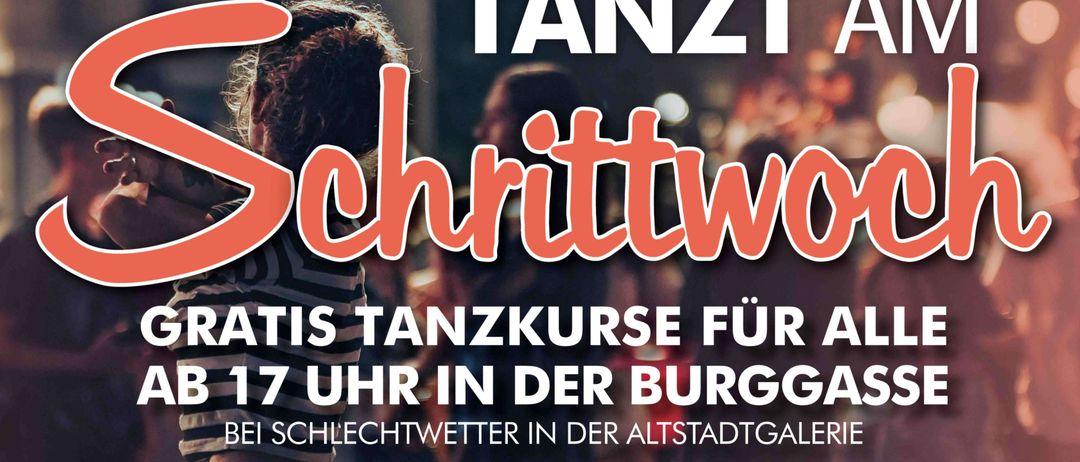 Schrittwoche bietet kostenlose Tanzkurse für alle Altersgruppen in der Burggasse. Veranstaltungen umfassen Summer Zaubertanz, Tango Argentino, Flamenco und mehr.