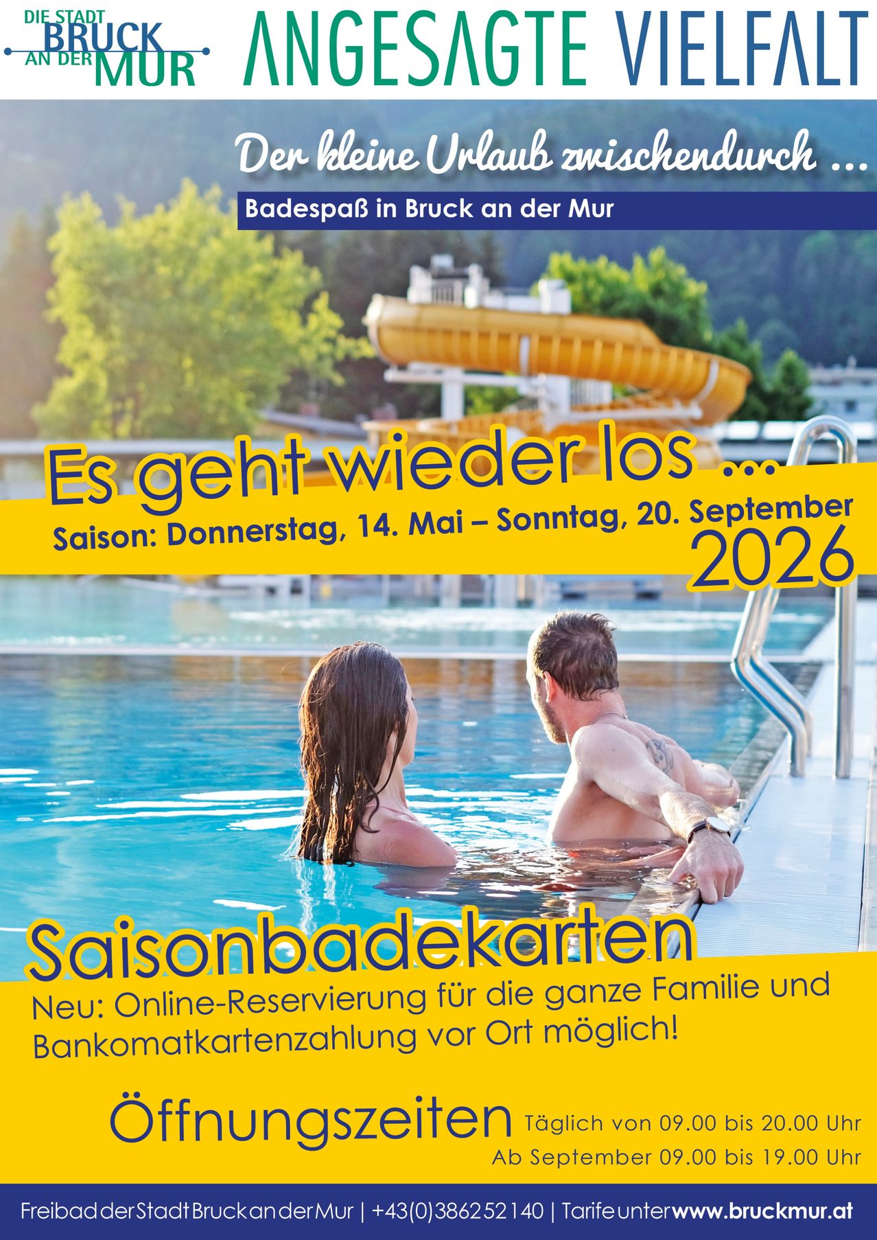 Werbung für Badespaß in Bruck an der Mur. Zeigt ein Paar im Pool mit einer Wasserrutsche im Hintergrund. Termine: 14. Mai - 20. September 2026.