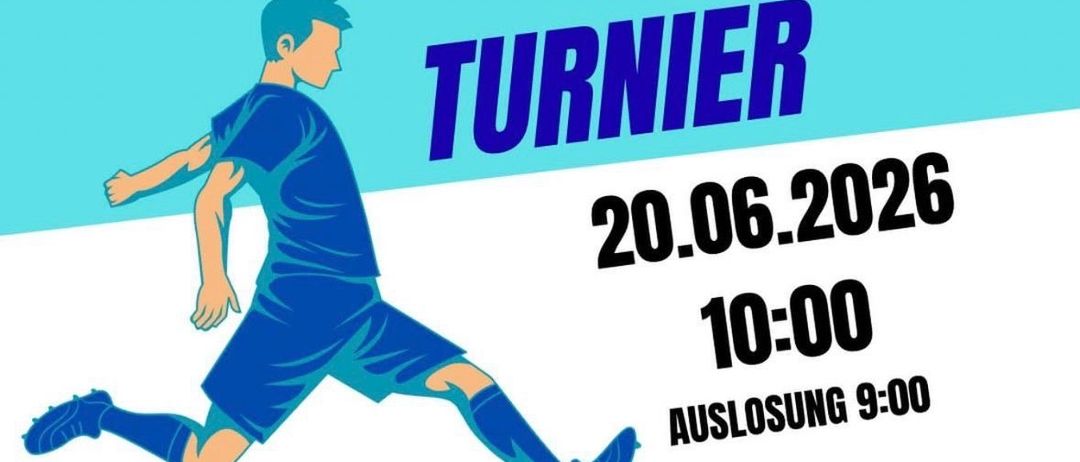 Ein Plakat für ein Kleinfeld-Turnier am 20.06.2026 mit einem Fußballspieler, mit einem Einstiegsgeld von 60€.