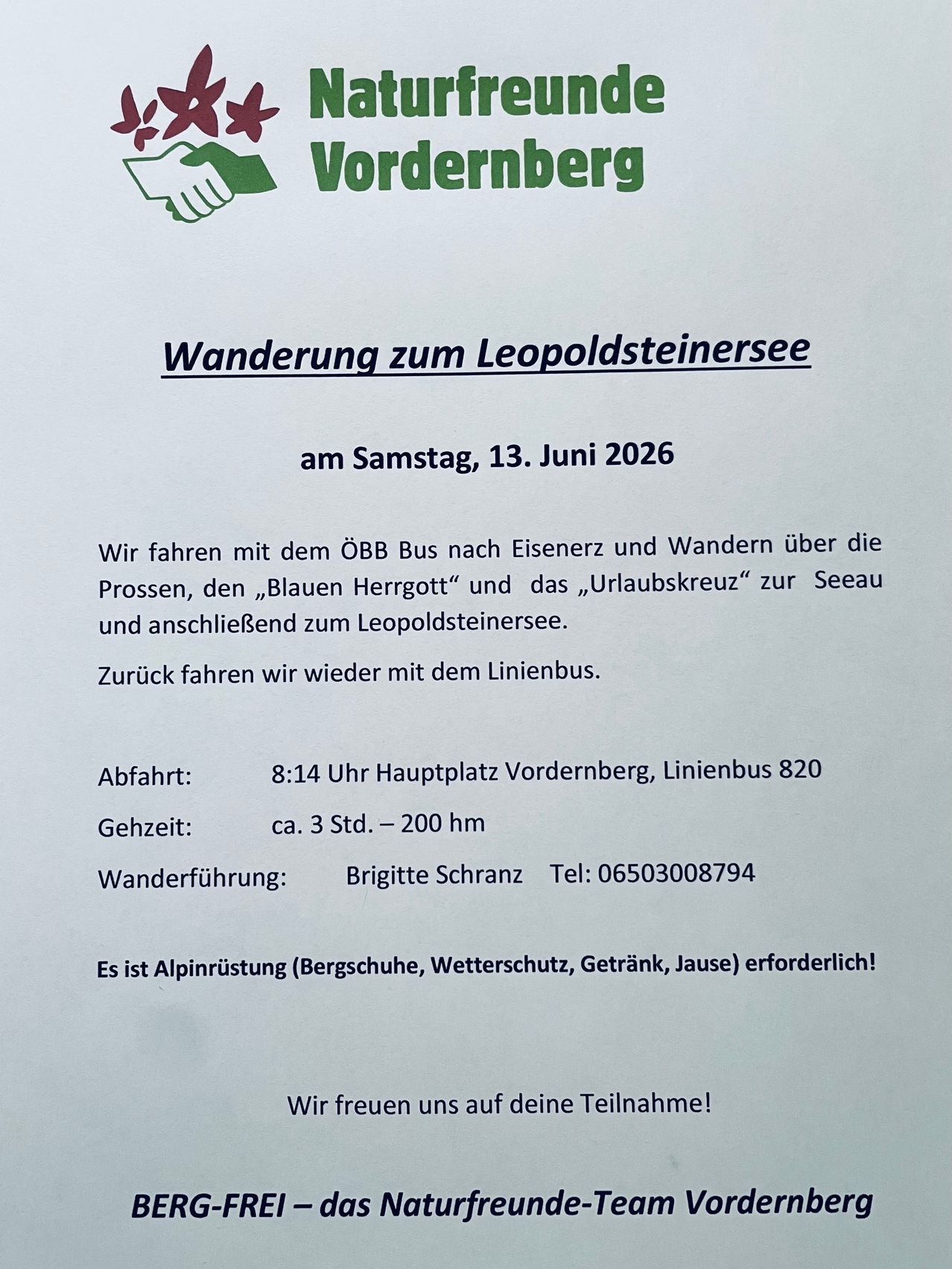 A hiking event to Leopoldsteinersee on Saturday, June 13, 2026. Departing at 8:14 AM from Vordernberg main square by line bus 820. Alpine equipment required. Contact Brigitte Schranz for details.