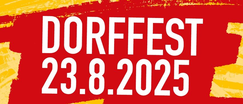 Plakat für Dorffest in Siegendorf am 23. August 2025. Die Veranstaltung beginnt um 11:00 Uhr im Innenhof des Klosterkellers.