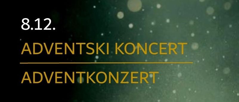 Eine Werbung für ein Adventkonzert. Das Datum ist der 8. Dezember, die Zeit ist 17:00. Der Ort ist Farska Crkva Cindorf, Pfarrkirche Siegendorf. Der Hintergrund ist grün mit weißen und braunen Kreisen.