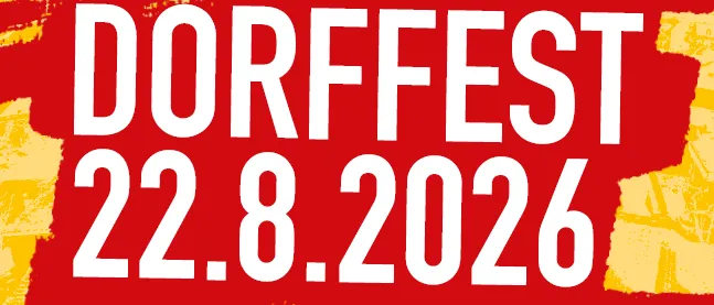 Plakat für Dorffest in Silzendorf am 22. August 2026, Beginn um 11:00 Uhr, im Klosterkeller.