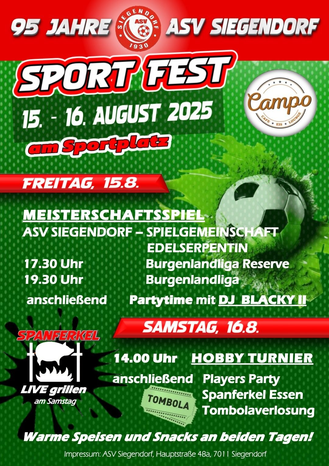 Plakat für Sport Fest am 15. und 16. August 2025. Veranstaltungen beinhalten Fußballspiele um 17:30 Uhr und 19:30 Uhr, gefolgt von einer Party mit DJ Blacky II. Am Samstag gibt es ein Spanferkel-Event und eine Spielerparty.