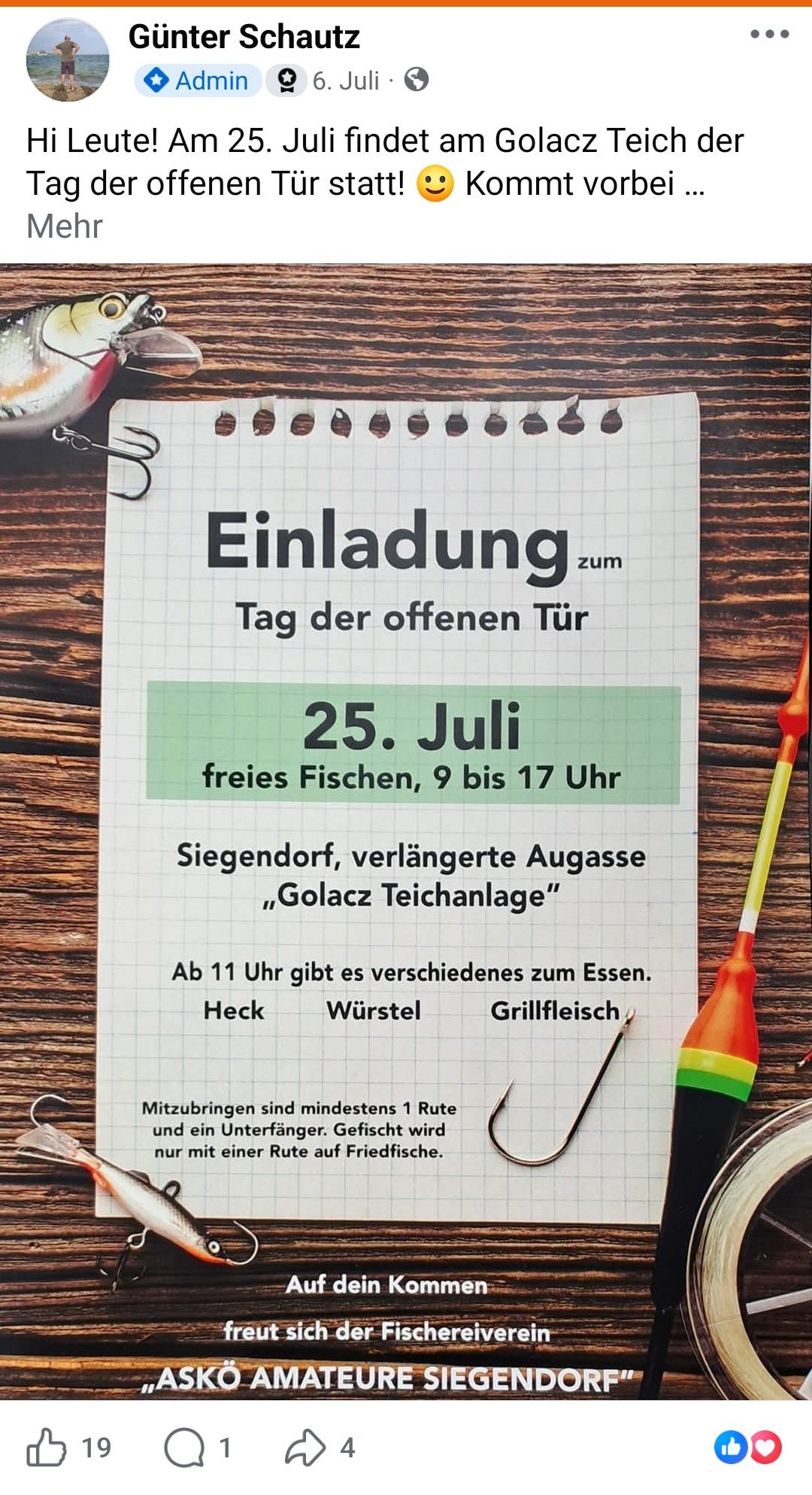 Einladung zum Tag der offenen Tür am 25. Juli, von 9 bis 17 Uhr in Siegendorf, Golaz Teichanlage. Speisen wie Fisch, Würstchen und gegrilltes Fleisch. Mitbringen: mindestens 1 Rute und ein Fischereischein.