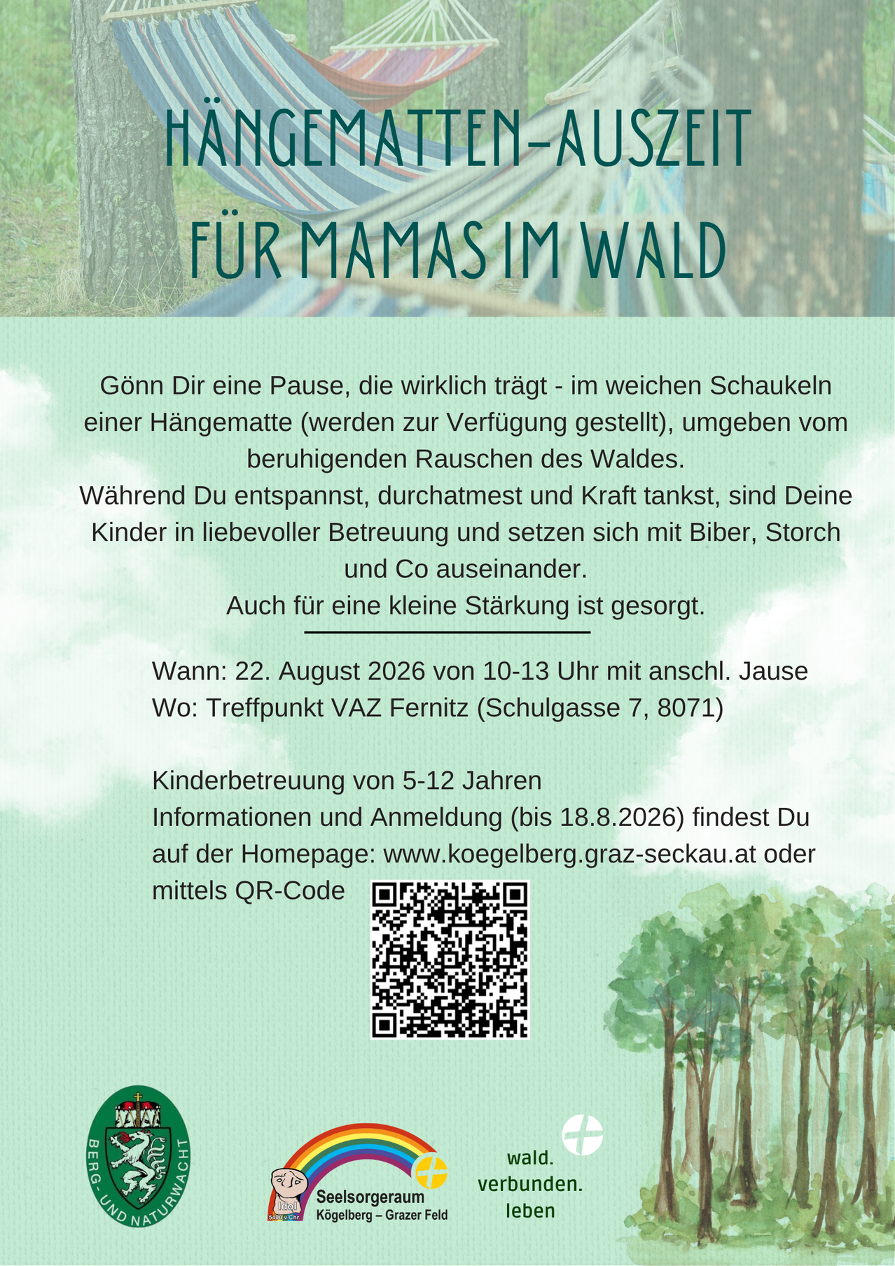 An event poster for 'For Moms in the Forest' with details about a relaxation session for mothers with children aged 5-12. The event is scheduled for August 22, 2026, from 10-13 AM at VAZ Fernitz. Registration and information are available on the website or via QR code.