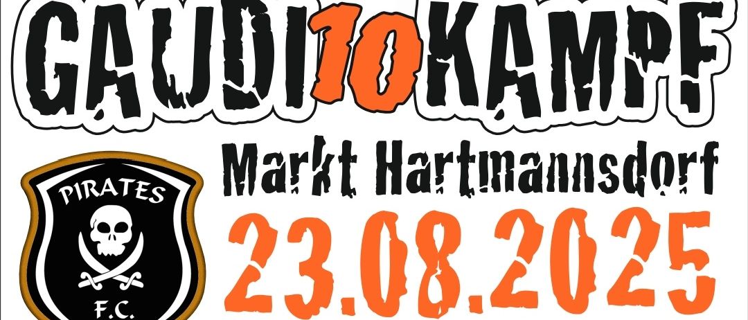 Plakat für ein Laufevent namens 'Gaudi 10 Kampf' in Markt Hartmannsdorf am 23. August 2025. Zeigt Silhouetten von Läufern, ein Piratenlogo und Anmeldeinformationen.