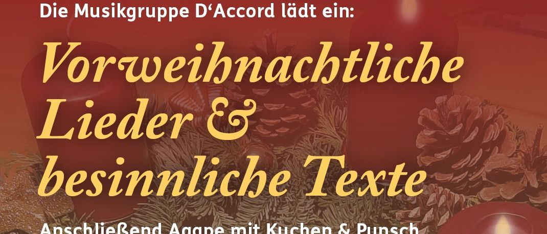 Ein Plakat für vorweihnachtliche Lieder und bedeutungsvolle Texte. Es enthält Musiknoten, zwei brennende Kerzen und Veranstaltungsdetails. Datum: Freitag, 19.12.2025, Zeit: 19:00. Ort: Korneuburg, 2100, Kirchenplatz 1, Agape im Pfarrheim.