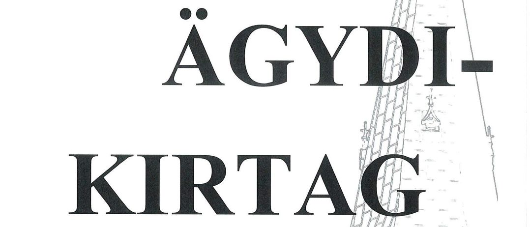 Ein Plakat für das Agydi-Kirta-Fest am 6. September 2026 mit einem Kirchturm und einer Uhr. Die Veranstaltung beinhaltet eine Pontifikalmesse und eine Rede von Anton Höslinger.