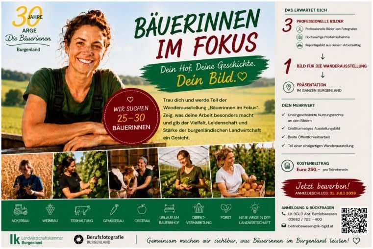 Poster for an exhibition showcasing female farmers in Burgenland, Austria. The poster features a smiling female farmer and promises professional photos and a presentation across Burgenland. It invites submissions of photos that capture the essence of the participants' work.