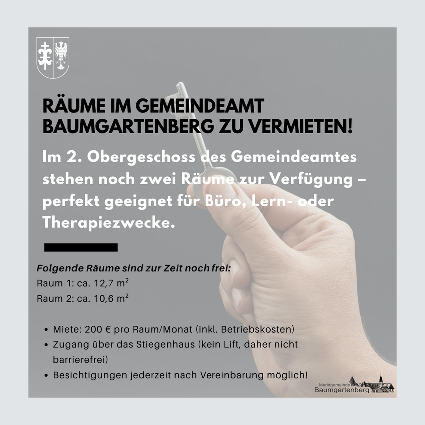 Ein Plakat bewirbt Räume zur Miete im Gemeindeamt Baumgartenberg. Es erwähnt zwei verfügbare Räume, ideal für Büro, Lernen oder Therapie. Mietdetails beinhalten Größe, Miete und Informationen zur Zugänglichkeit.