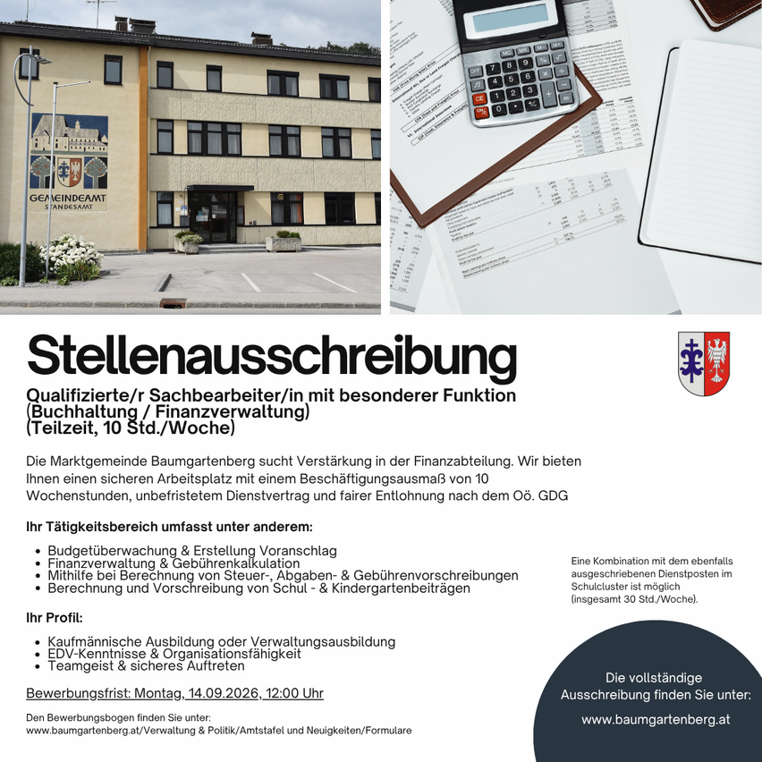 Eine Stellenausschreibung für einen qualifizierten Buchhalter oder Finanzverwalter wird auf einem Plakat angezeigt. Die Stelle ist für eine Teilzeitposition, 10 Stunden pro Woche. Die Stelle beinhaltet Aufgaben wie Budgetüberwachung, Erstellung von Finanzberichten und Steuerberechnungen. Die Stelle umfasst auch Lohnbuchhaltung, Rentenbeiträge und Kindergeldbeiträge. Die Stelle erfordert eine kaufmännische Ausbildung oder Verwaltungsausbildung. Die Bewerbungsfrist ist Montag, 14.09.2026, 12:00 Uhr.