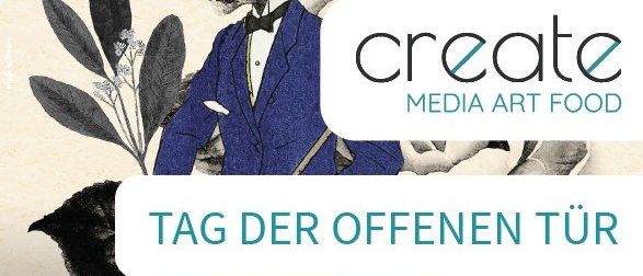 Eine Illustration eines Tigers in Anzug und Zylinder, mit einem Vogel auf seiner Schulter, umgeben von Pflanzen und Blumen. Das Bild enthält auch den Text 'create MEDIA ART FOOD' und 'TAG DER OFFENEN TÜR' mit Datum und Uhrzeit.