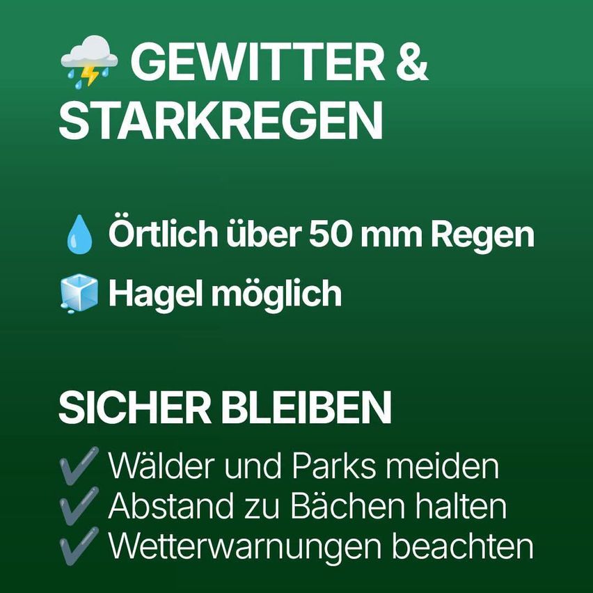 Green poster with thunderstorm and heavy rain warnings. Over 50 mm of rain locally. Hail possible. Stay safe. Avoid forests and parks. Maintain distance from rivers. Monitor weather warnings.