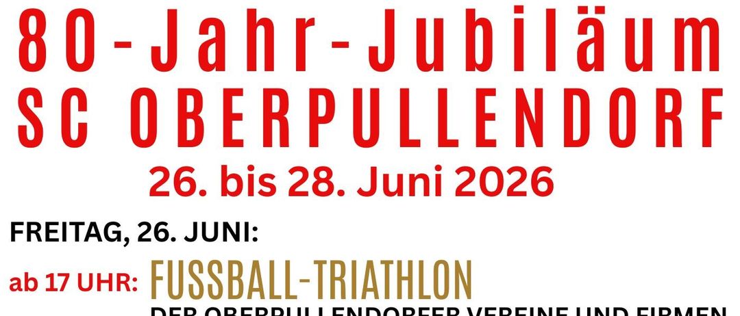 26. bis 28. Juni 2026. Freitag, 26. Juni: Fußball-Triathlon ab 17 Uhr. Samstag, 27. Juni: Schwimmspiele ab 11 Uhr, gefolgt von Mittagessen am Sportplatz. Sonntag, 28. Juni: Schwimmspiele ab 11 Uhr.