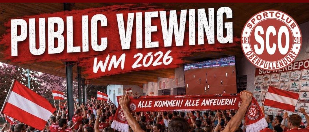 Plakat für die Öffentliche Vorführung des WM-Spiels 2026 zwischen Österreich und Argentinien. Die Veranstaltung findet im Fenyüsstadion Oberpullendorf statt. Anpfiff ist um 19:00 Uhr.