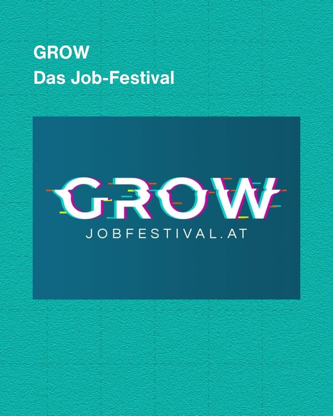 Auf einem blauen Hintergrund ist das Logo des 'GROW Job-Festival' zu sehen. Das Wort 'GROW' ist in Weiß mit Neoneffekt stilisiert. Darunter steht 'JOBFESTIVAL.AT' in Weiß.