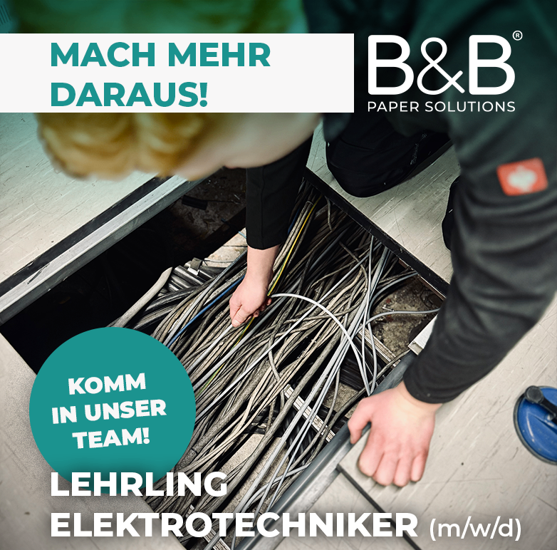 An advertisement for a B&B Paper Solutions job opening for an electrician apprentice. A person is working on wires. It says 'Make more of yourself!' and 'Come join our team!'.