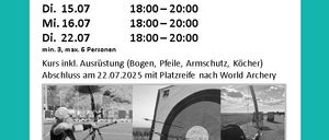 Plakat für Bogenschiessen-Event in Burgenland. Zeitplan: 1., 8., 9., 15., 16., 22. Juli. Zeit: 18:00-20:00. Mindestens 3, maximal 6 Teilnehmer. Ausrüstung wird gestellt. Kontakt: Anita Wühl. E-Mail: true-target@gmx.at. Tel: +43 660 28 58 288.