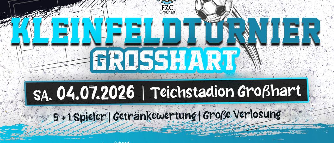 Fußballfeld-Tour in Grosshart am 07.07.2026, Teichstadion Grosshart. Beinhaltet Spiele, Getränke und einen großen Preis.