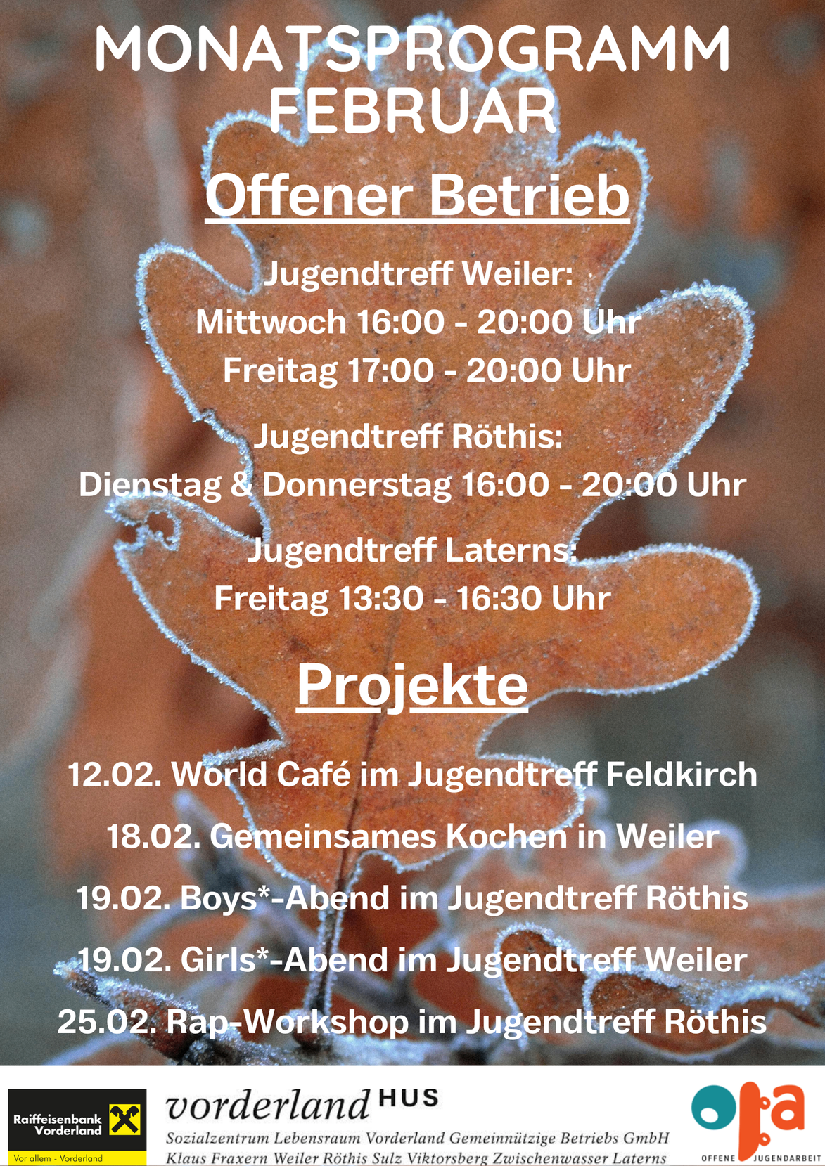 Ein Bild zeigt Äffnungszeiten und Projekte für verschiedene Jugendtreffs. Äffnungszeiten für verschiedene Tage und Zeiten sind für Jugendtreffs in Weiler, Röthis und Laterns aufgelistet. Projekte umfassen ein World Café und Kochveranstaltungen.