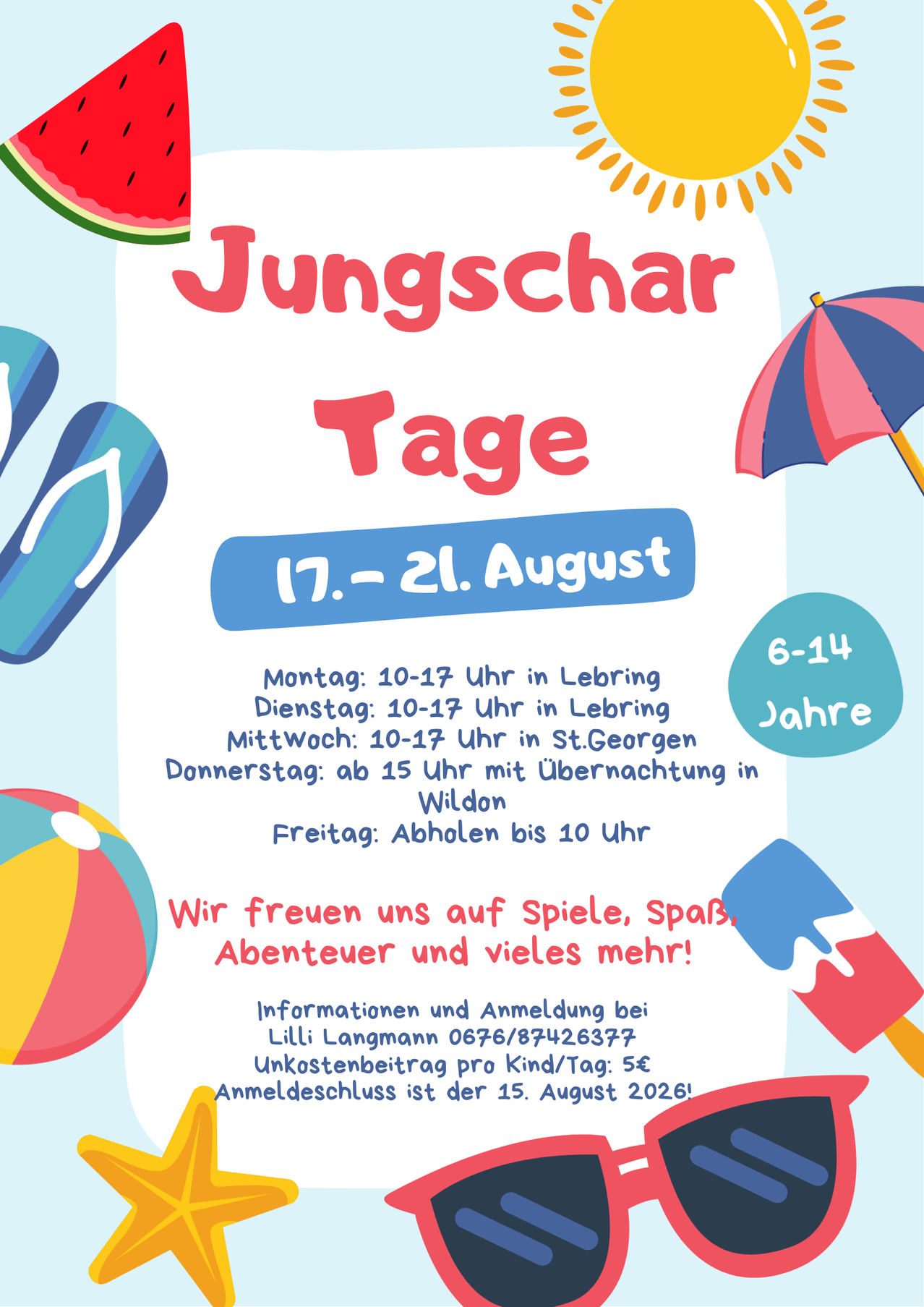 Die Jungschartage finden vom 17. bis 21. August statt. Aktivitäten finden in Lebring, St. Georgen und Wildon statt. Die Anmeldung schließt am 15. August.