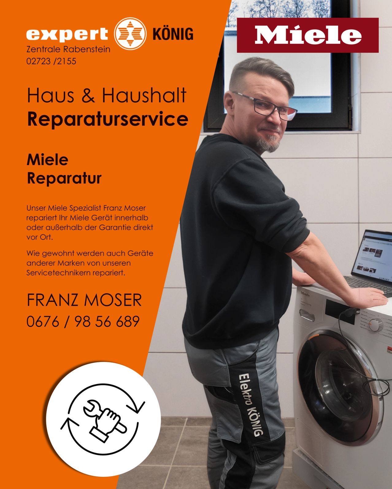 Eine Anzeige für einen Haushaltsreparaturservice zeigt einen Mann, der neben einer Waschmaschine steht. Er trägt ein schwarzes T-Shirt, eine Brille und einen Werkzeuggürtel. Der Text lautet 'Franz Moser' mit einer Telefonnummer und 'Miel-Reparateur'. Das Bild ist orange mit einem weißen Kreis und einem Schraubenschlüssel-Symbol.