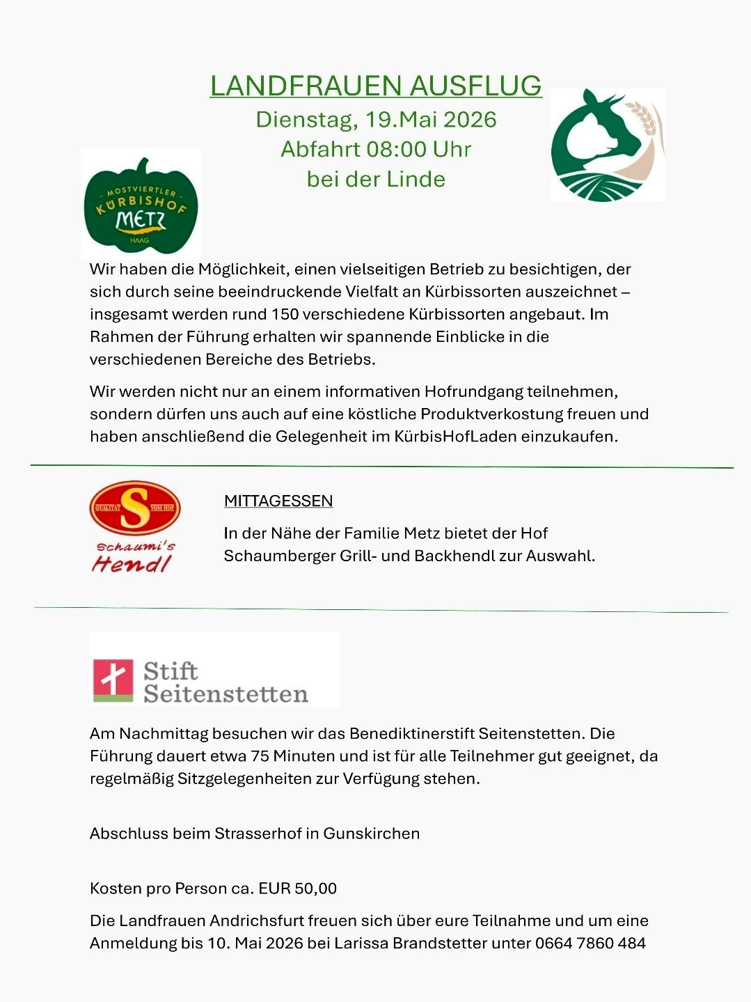 Besuchen Sie den Kürbishof Mostviertel mit rund 150 Kürbissorten. Die Tour beinhaltet eine Verkostung und Einkaufsmöglichkeit. Der Abschluss erfolgt am Strasserhof in Gunskirchen.