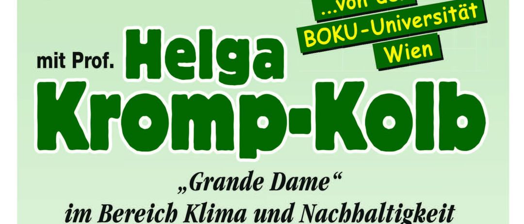 Plakat für einen Vortrag von Helga Kromp-Kolb mit dem Titel 'Grande Dame' im Bereich Klima und Nachhaltigkeit in Österreich, geplant für Montag, 20. Oktober 2025 um 19:30 Uhr.