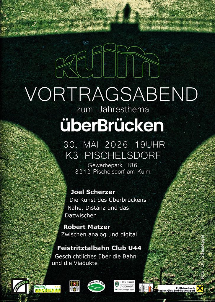 Plakat für eine Vortragsreihe mit dem Thema 'Überbrücken' mit den Rednern Joel Scherzer und Robert Matzer. Die Veranstaltung findet am 30. Mai 2026 um 19:00 Uhr in Pischelsdorf statt.