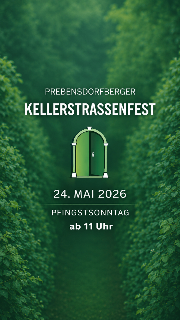 Prebensdorfberger Kellerstrassenfest, 24. Mai 2026, ab 11 Uhr.