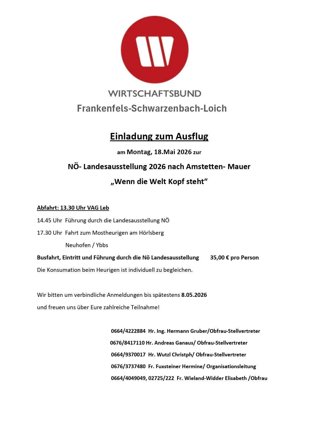 Einladung zum Ausflug am Montag, 18.Mai 2026 zur NÖ-Landesausstellung 2026 nach Amtstetten-Maeur. Abfahrt 13:30 Uhr VAG LeB. 14:45 Uhr Fahrt durch die Landesausstellung NÖ. Busfahrt 35,00 € pro Person.