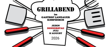 A poster for Grillabend at Gasthof Landauer, Kohfidisch. It happens every Thursday in July and August 2026. Grill tools and utensils are illustrated.