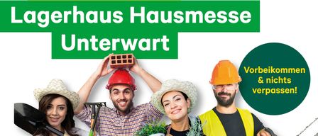 Lagerhaus Hausmesse Unterwart with top offers, inspirations, and news from April 17-18, 2026. Discounts, a herb festival, new openings, and a large tech exhibition.