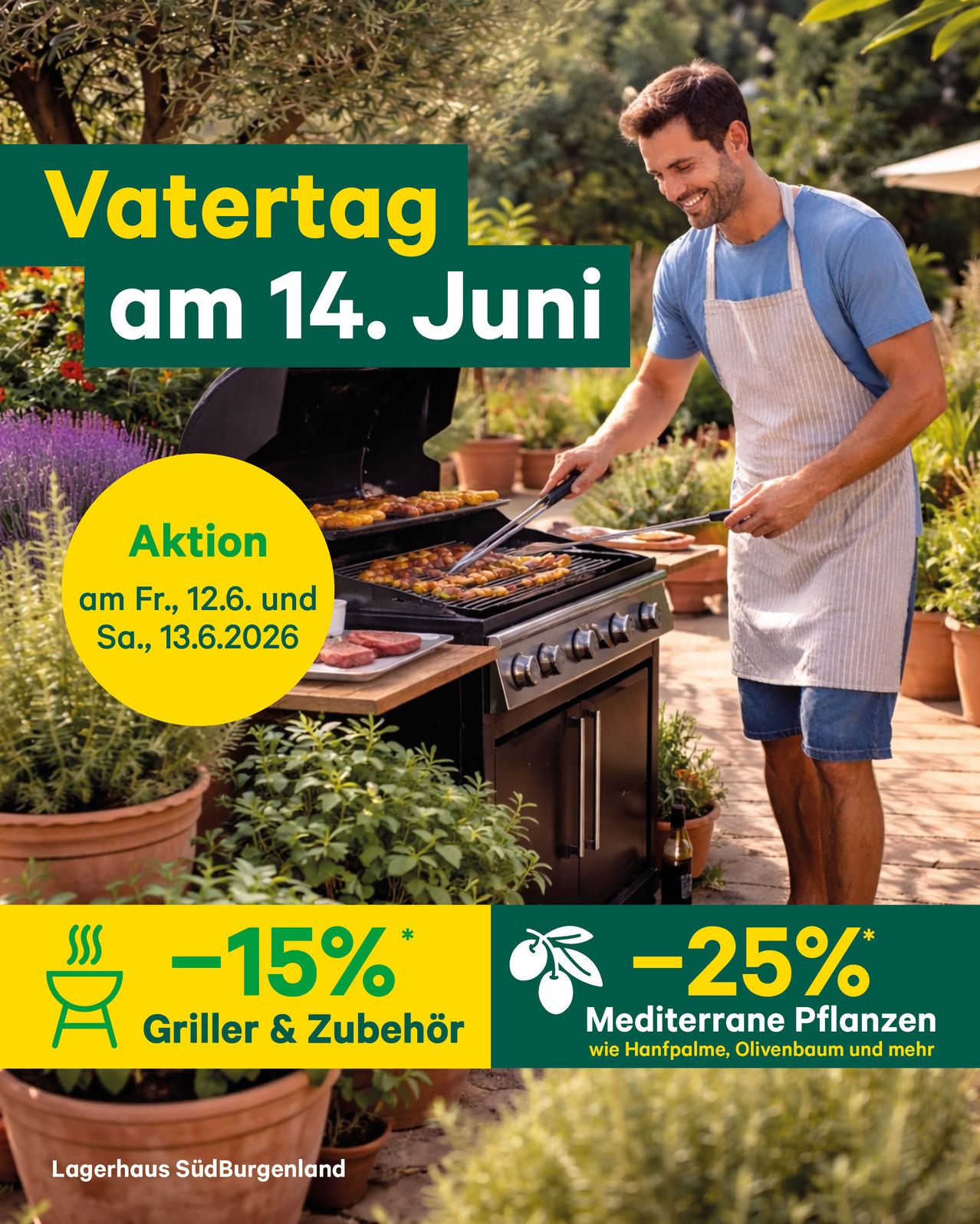An advertisement for Vatertag on June 14. A man is grilling food outdoors. He wears a blue shirt and an apron. Various plants and pots are around him. There is a text banner with the date of the action.