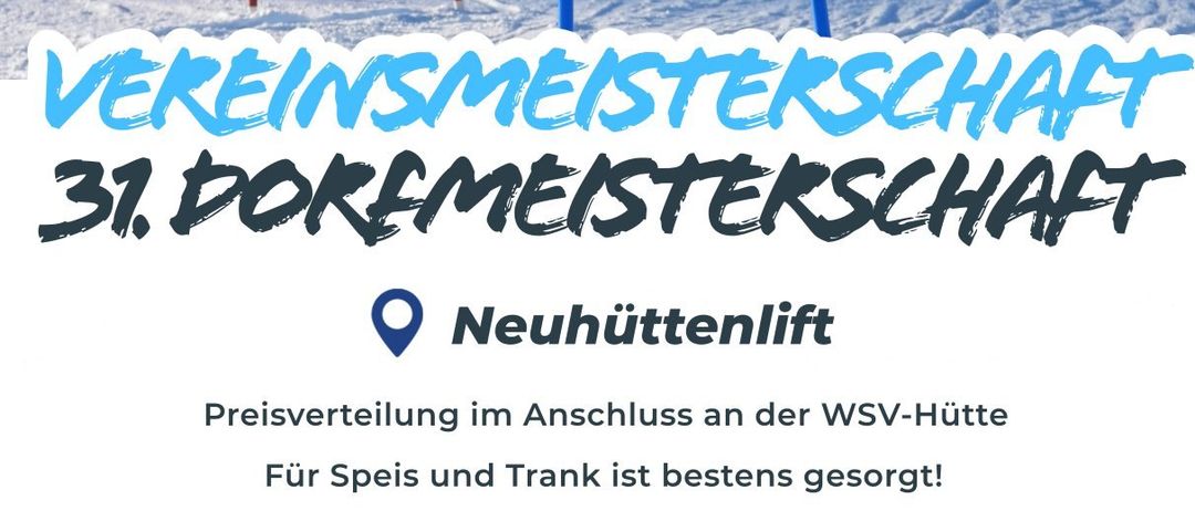 Werbeposter für die 31. Dorremeisterschaft-Veranstaltung mit verschneiterem Hintergrund. Es enthält Details wie Ort, Datum und Anmeldeschluss. Es werden auch Essen und Getränke angeboten.