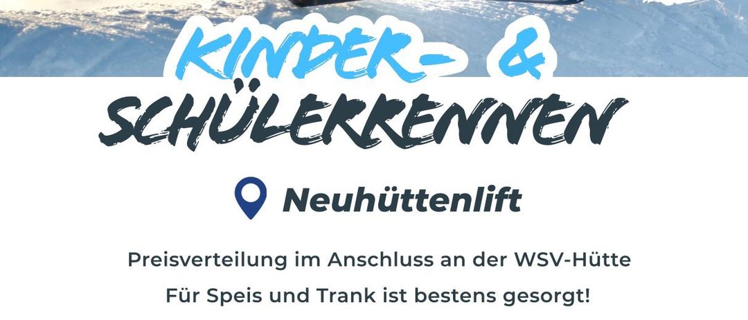 Skifahrer auf einem schneebedeckten Hang. 'Kinder- & Schulerrennen' Banner oben. Anmeldung über Website. Veranstaltungsdatum 7. März 2026, 9:30 Uhr.