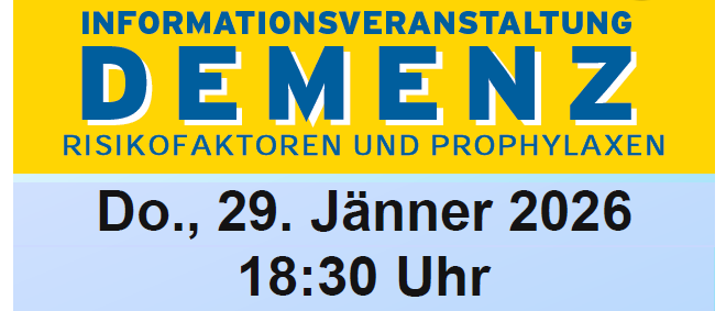 Plakat für eine Informationsveranstaltung über Demenz. Die Veranstaltung mit dem Titel 'Informationsveranstaltung Demenz Risikofaktoren und Prophylaxen' findet am Donnerstag, 29. Januar 2026, um 18:30 Uhr im Walpersbach Gemeindesaal, Hauptstraße 5, 2820 Walpersbach, statt. Der Eintritt ist frei.