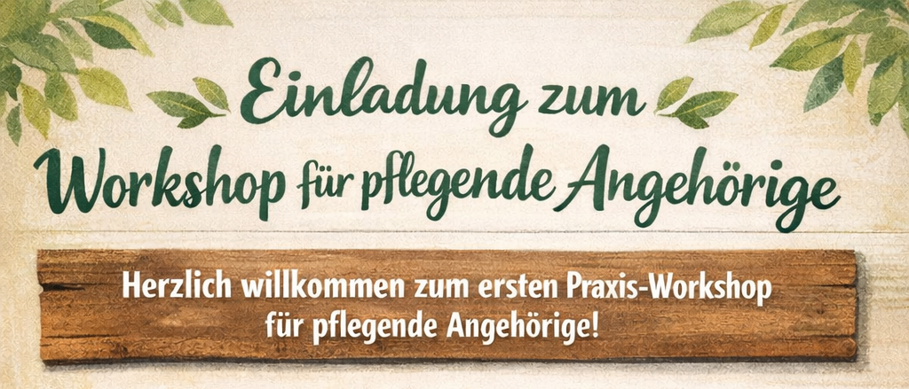 Ein Plakat lädt zum ersten Praxis-Workshop für pflegende Angehörige ein, mit Physiotherapie und ergonomischen Tipps, Schwerpunkte: Mobilisation, rückenschonendes Arbeiten, passende Hilfsmittel. Zeit für Fragen ist ausdrücklich geplant. Termin: Mittwoch, 11.02.2026, 17-19 Uhr im Gemeindezentrum Walpersberg.