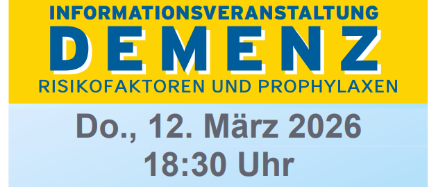 Informationsveranstaltung über Demenzrisikofaktoren und Prophylaxe am 12. März 2026, um 18:30 Uhr. Ort: Pfarr- und Gemeindezentrum, Hauptplatz 6, 2820 Walpersbach. Eintritt: 18:00 Uhr. Vortragende: Veronika Antonino, DGKP. Der Eintritt ist frei.