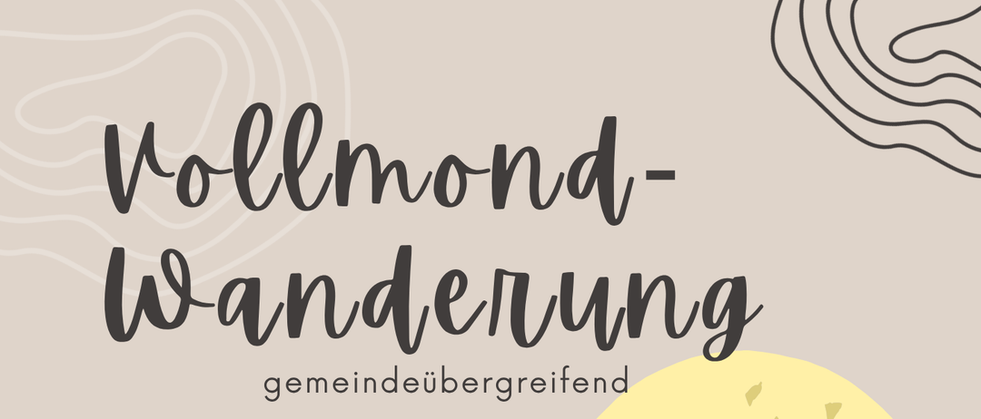 Plakat für eine Gemeindewanderung am 28. August und 26. September. Treffpunkte und Zeiten sind angegeben. Die Wanderung führt über etwa 5 km. Teilnehmer werden gebeten, geeignete Schuhe, Veranstaltungsausrüstung und eine Taschen- oder Stirnlampe mitzubringen. Die Veranstaltung endet mit einem gemeinsamen Essen.