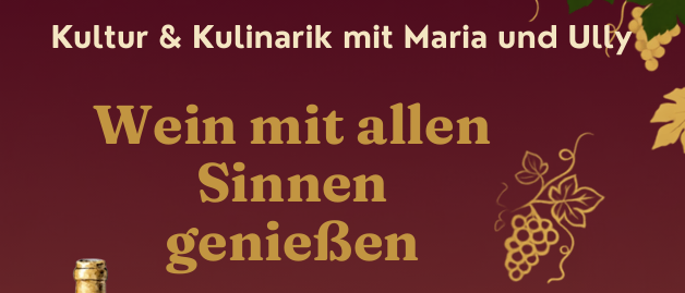 Plakat für eine Weinverkostung. Abfahrt um 7:45 Uhr in Walpersbach, Rückkehr um 21:45 Uhr. Kosten 65 Euro. Kontaktieren Sie Maria oder Ully für die Anmeldung.