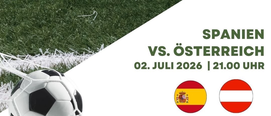 Public viewing event for Spain vs. Austria football match on July 2, 2026 at 9:00 PM. Free entry, buffet, and weather festival.