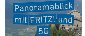 Panoramablick mit FRITZ! und 5G in Berchtesgaden.