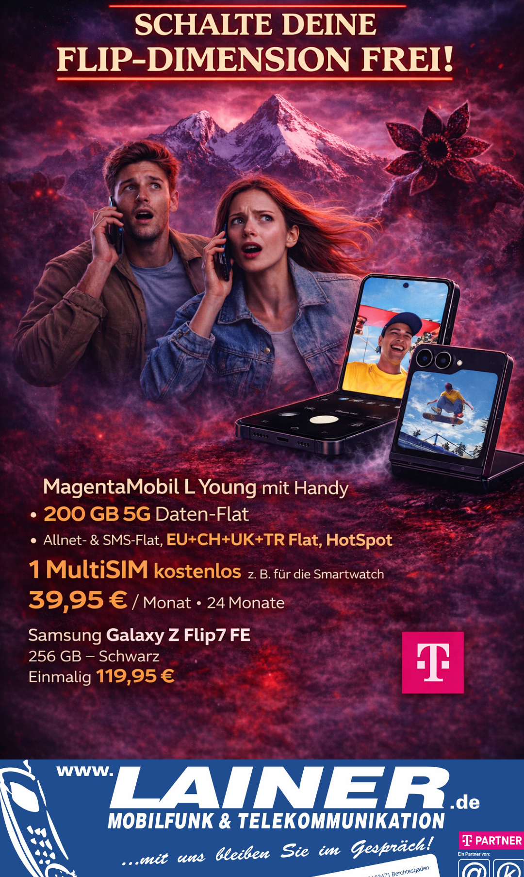 Werbeanzeige für MagentaMobil L Young mit Handy. Beinhaltet 200 GB 5G Daten-Flat, EU+CH+UK+TR Flat, Hotspot und unbegrenzte Anrufe und SMS. Preis 39,95€/Monat für 24 Monate. Samsung Galaxy Z Flip7 FE 256 GB in Schwarz, einmalige Zahlung 119,95€.