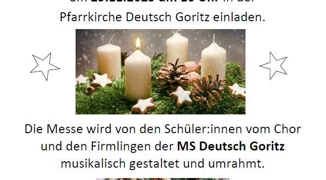 Das Bild zeigt eine Einladung zur Adventkranzweihe. Sie findet am 29. November 2025 um 16 Uhr in der Pfarrkirche Deutsch Gorizia statt. Der Chor und die Schüler führen die Messe auf.