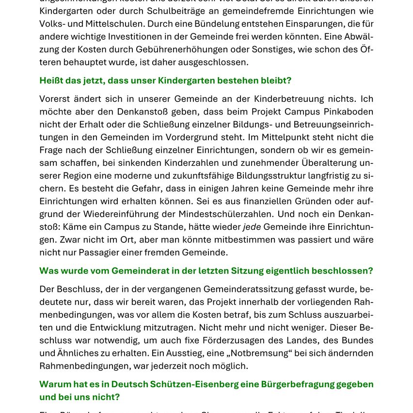 Das Dokument bespricht den aktuellen Status von Kindergärten in der Gemeinde, zukünftige Bildungsstrukturen und die Entscheidung des Gemeinderats bezüglich eines Projekts. Es betont die Bedeutung der Gemeindebeteiligung im Entscheidungsprozess.
